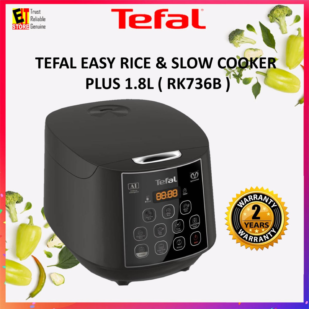 TEFAL EASY RICE & SLOW COOKER PLUS 1.8L ( RK736B ) RK736B65 | Shopee