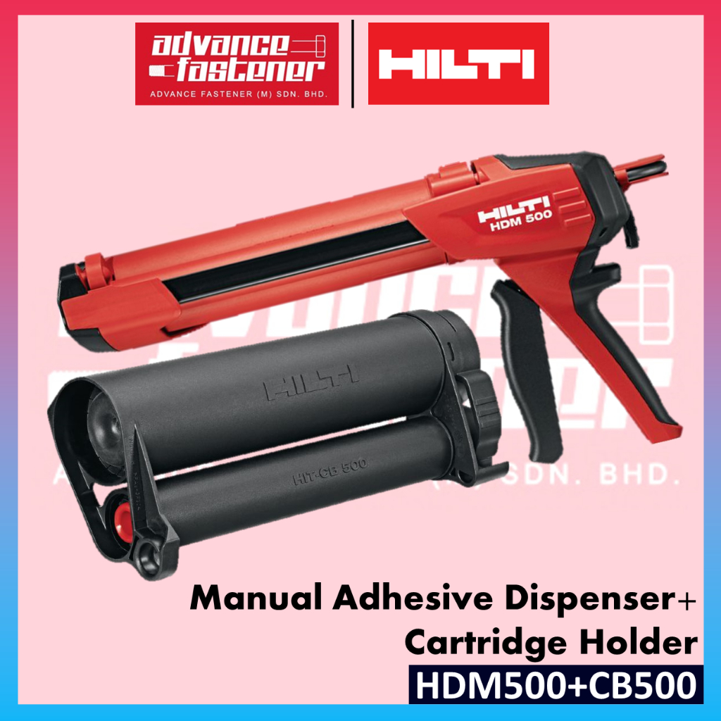 HILTI HDM 500 / CR 500 / CB 500 Manual Adhesive Dispenser / Cartridge