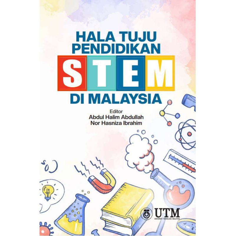 Hala Tuju Pendidikan STEM Di Malaysia | UTM PRESS | Shopee Malaysia