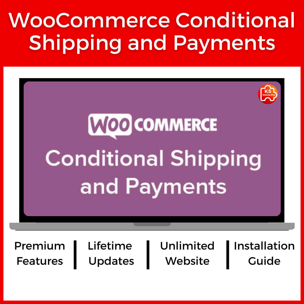 [Lifetime] Conditional Shipping and Payments WordPress