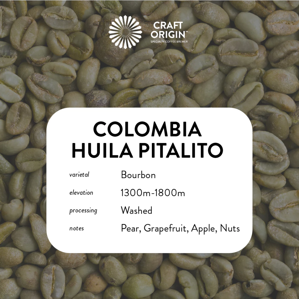 Craft Origin Colombia Huila Pitalito – specialty coffee beans Malaysia