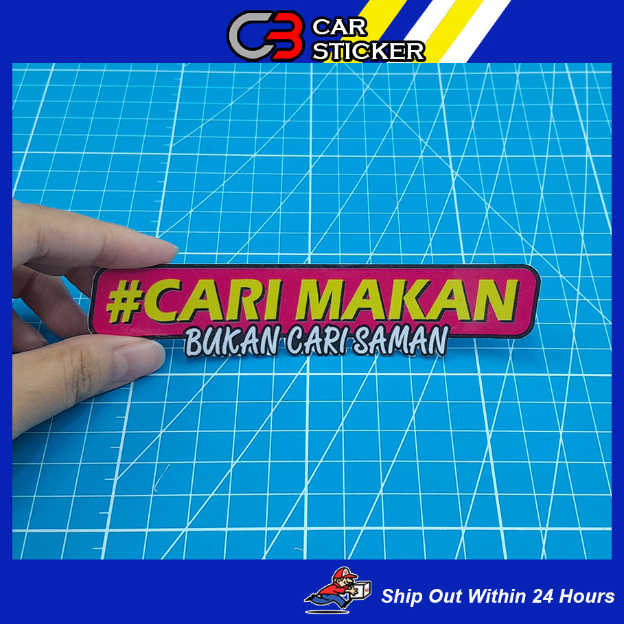 #CARI MAKAN BUKAN CARI SAMAN STICKER / M028 | Shopee Malaysia