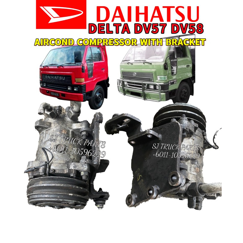 DAIHATSU DELTA DV57 DV58 ENGINE 2.8cc MODEL DL AIR COND COMPRESSOR PUMP WITH BRACKET COMPRESSOR