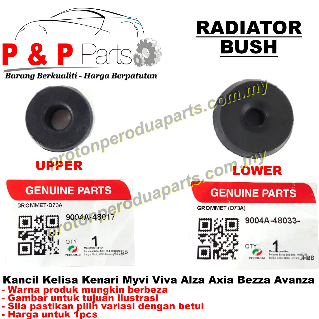 ORIGINAL Radiator Bush Perodua Kancil Kelisa Kenari Myvi Viva Alza Axia ...