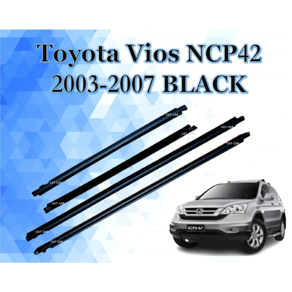 TOYOTA VIOS NCP42 2003 2007 Door Window Trim Moulding Door Lining
