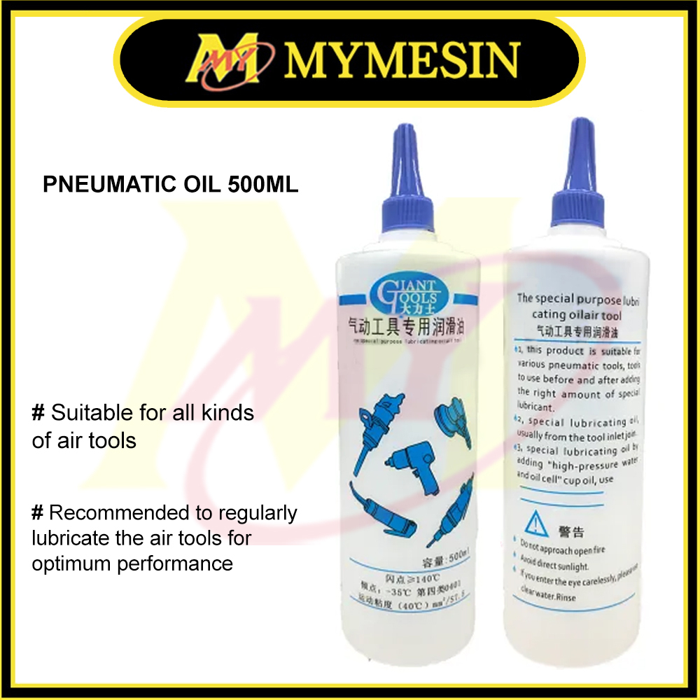 MY Giant Premium Grade Pneumatic Air Tools Lubricant Oil 500ml Shopee