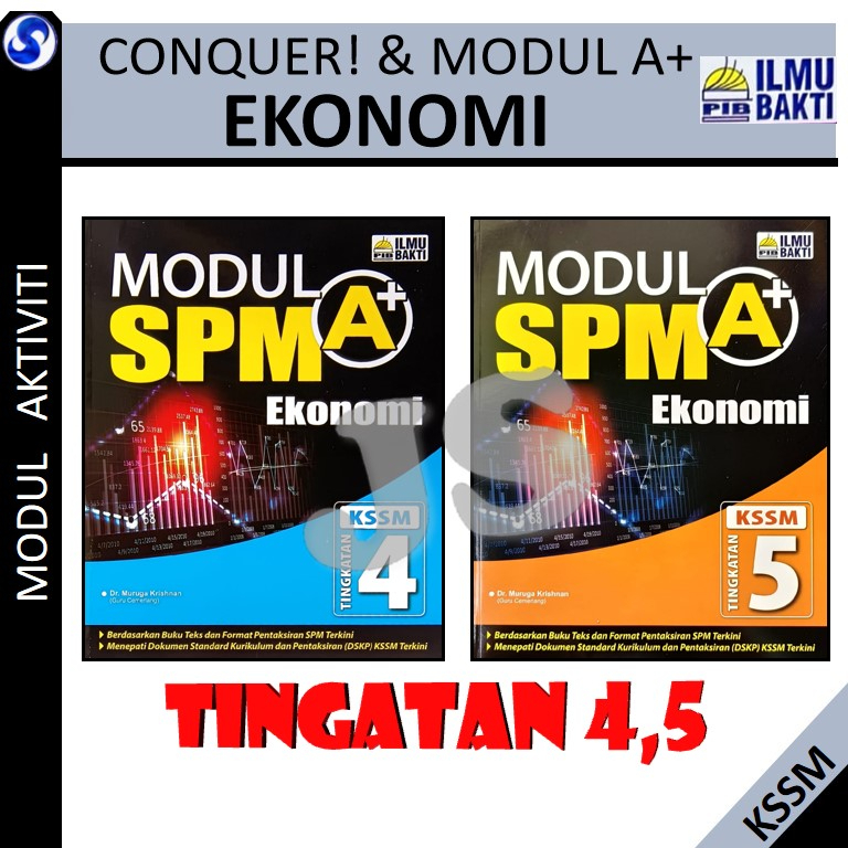 2023: MODUL A+ SPM EKONOMI SPM KSSM TINGKATAN 4 / TINGKATAN 5 EKONOMI ...