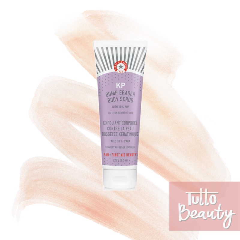 FIRST AID BEAUTY KP Bump Eraser Body Scrub with 10 AHA 226g Shopee