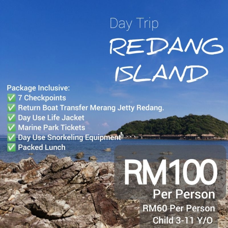 DAY TRIP PACKAGE 2023 REDANG ISLAND PULAU REDANG Shopee Malaysia