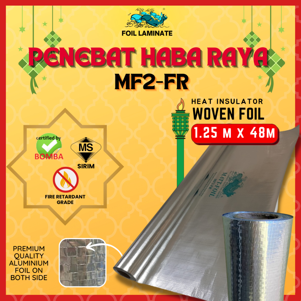 MF2-FR Aluminium Foil Woven Foil (48M-L) Penebat Haba Bumbung Rumah ...