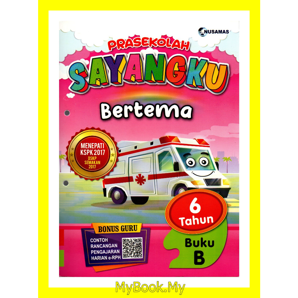 MyB Buku Latihan : Sayangku Prasekolah Aktiviti Bertema - 6 Tahun Buku ...