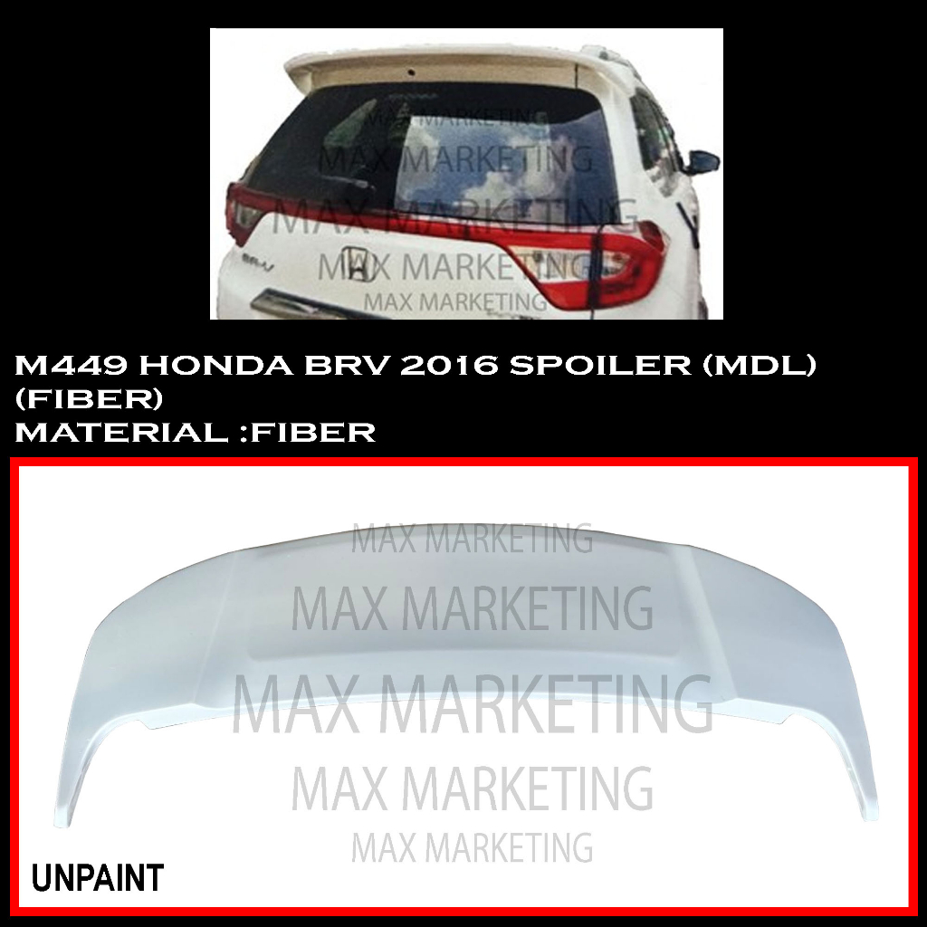 M449 HONDA BRV 2016 SPOILER (MDL) (FIBER) | Shopee Malaysia
