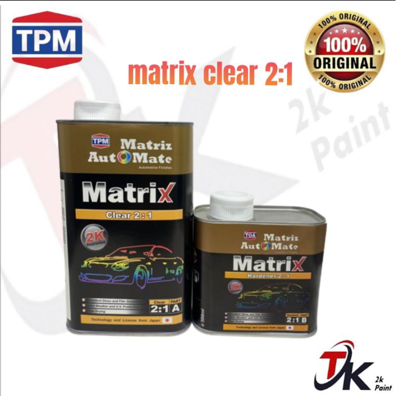 TPM / TOA MATRIX CLEAR 2:1 PREMIUM QUALITY 2K CLEAR & TPM / TOA MATRIX ...
