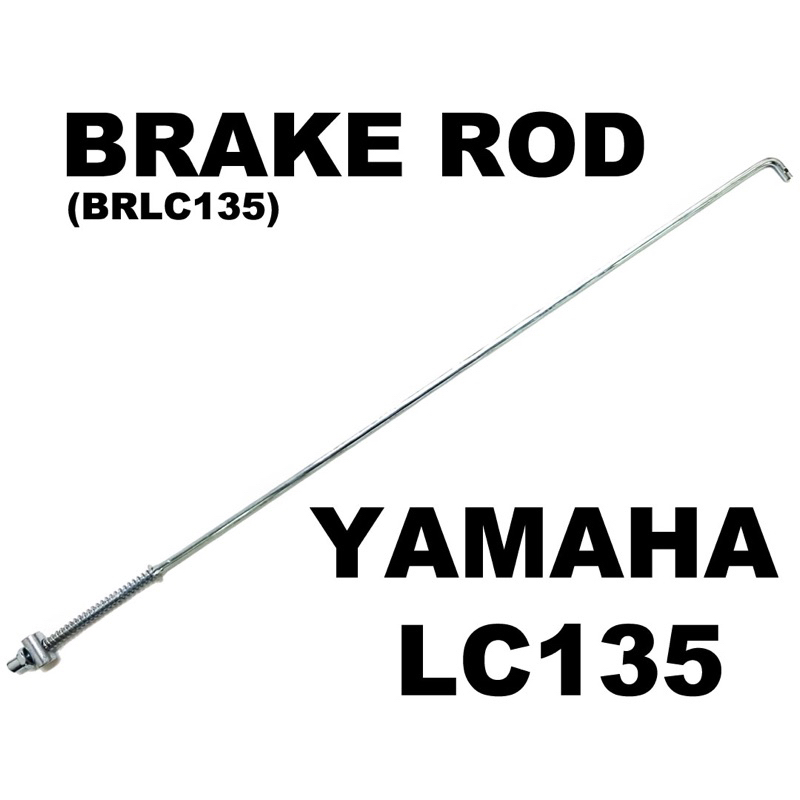 YAMAHA LC 135 BRAKE ROD BATANG BREK LC135 NEW BREAK ROD Shopee Malaysia