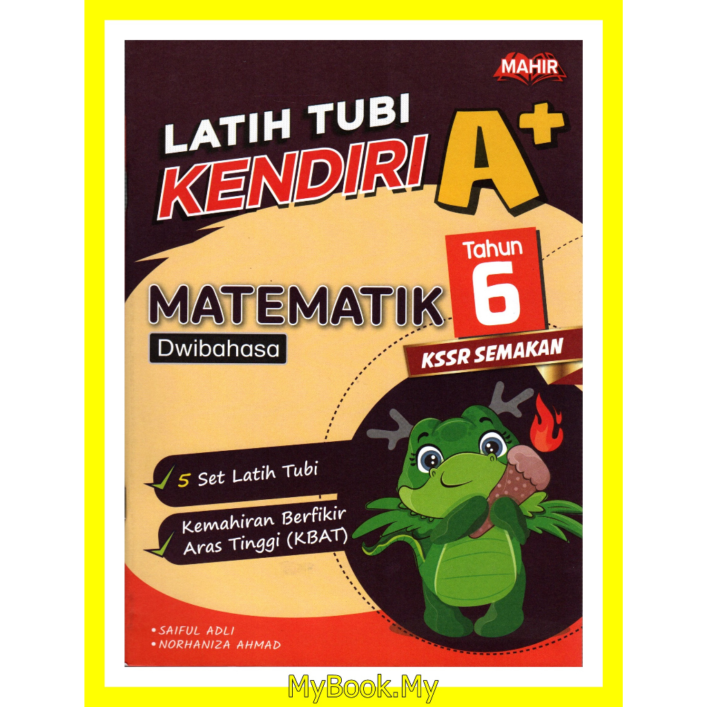 *BARU* MyB Buku Latihan : Latih Tubi Kendiri A+ Tahun 6 - Matematik ...