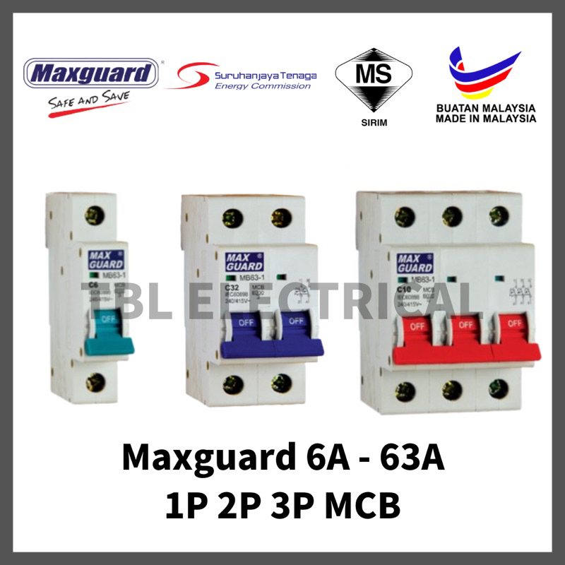 🔥SIRIM🔥Maxguard 1 POLE , 2 POLE , 3 POLE MCB 6A 10A 16A 20A 32A SIRIM ...