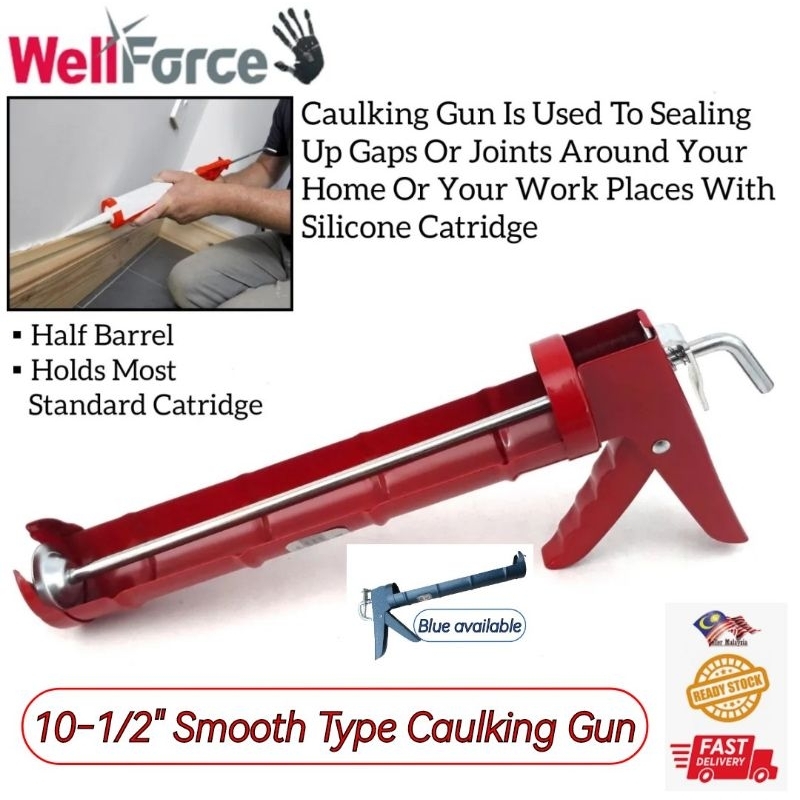 [Made In Taiwan] Wellforce Super Heavy Duty Smooth Type Caulking Gun ...