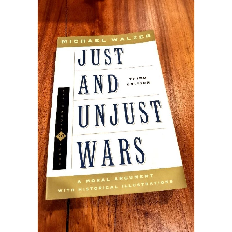 Just And Unjust War Moral Argument With Historical Illustrations Book ...