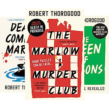 The Marlow Murder Club / Death Comes To Marlow By Robert Thorogood (New ...