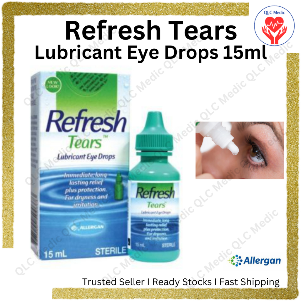 Refresh Tears Lubricating Eye Drop 15ml For Dry Eye Shopee Malaysia