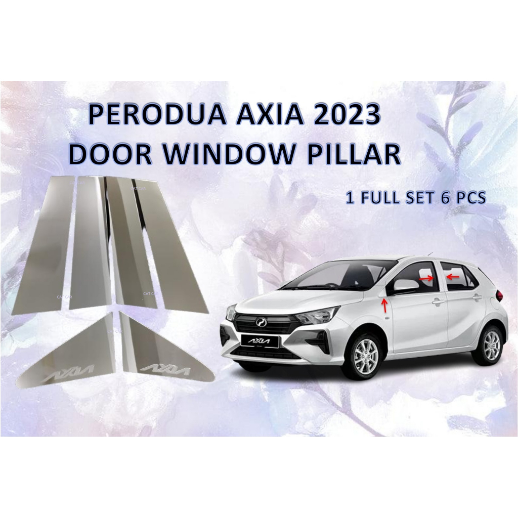 PERODUA AXIA 2023 DOOR WINDOW PILLAR / FRONT SIDE MIRROR COVER Shopee