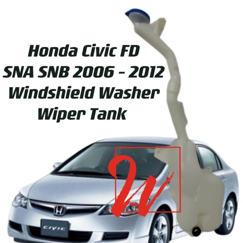 Honda Civic FD FD1 FD2 SNA SNB Windshield Washer Wiper Tank 2006 2012