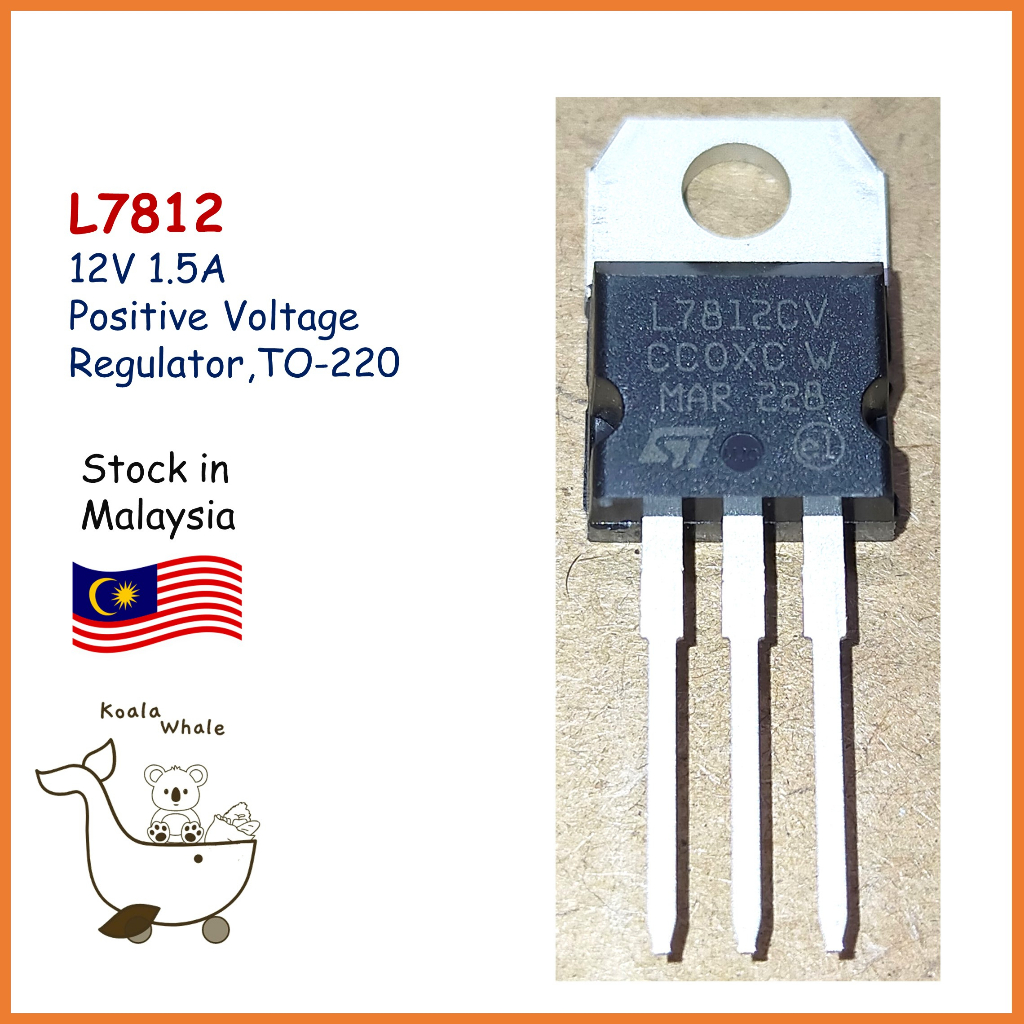 Transistor L7812CV - Régulateur 12V 1.5A