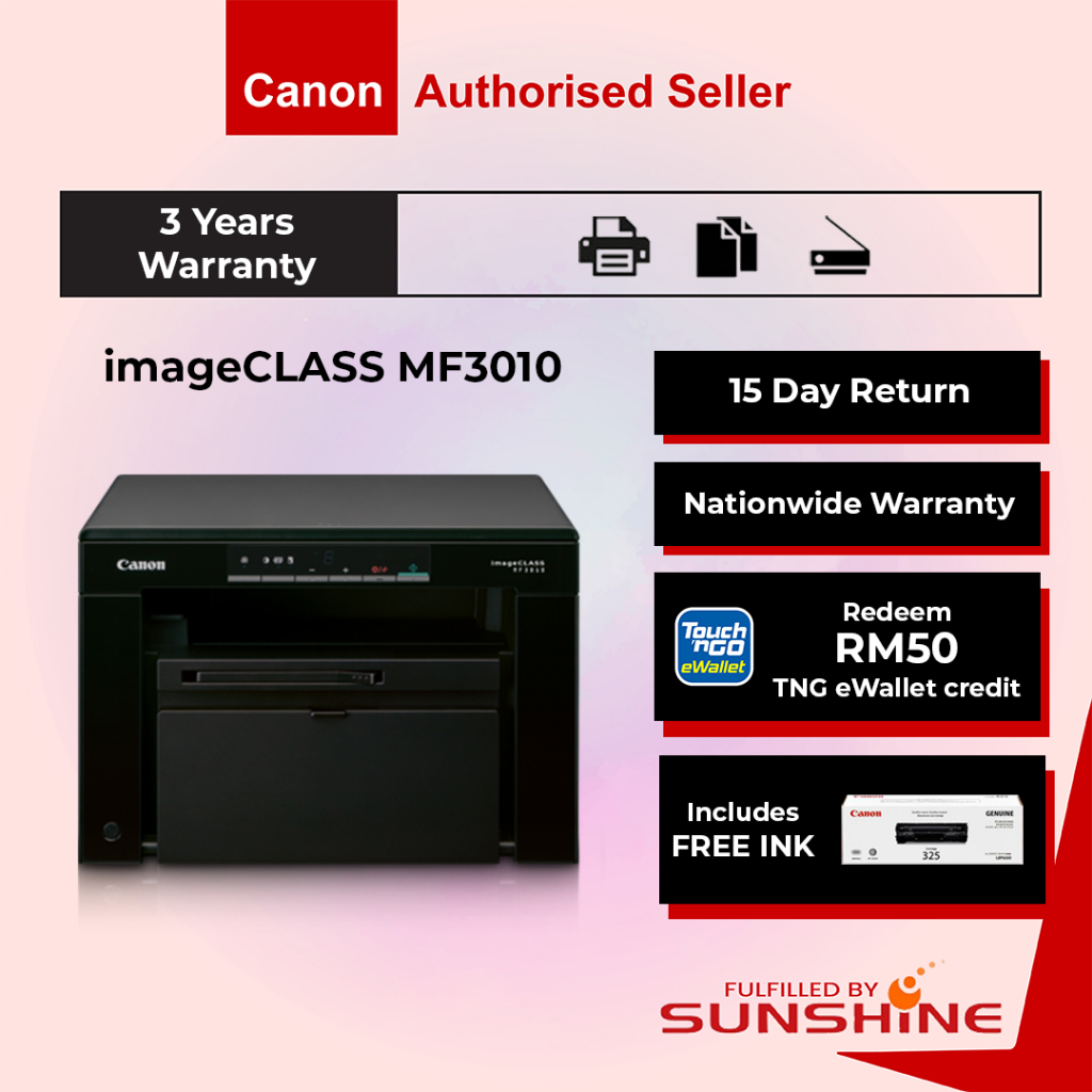 FREE TnG EWALLET RM50 Canon ImageCLASS MF3010 M113W 3 IN 1 MONO LASER ...