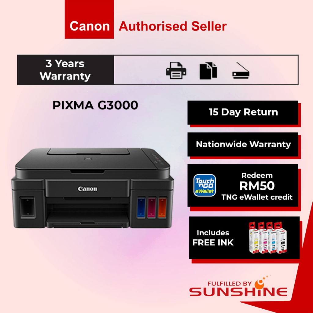 ***FREE RM50 TNG EWALLET*** Canon Pixma G3000 All In One Printer
