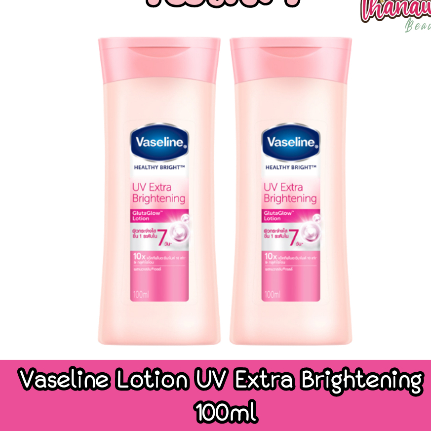 Vaseline Lotion UV Extra Brightening 100ml Vaseline Lotion Healthy