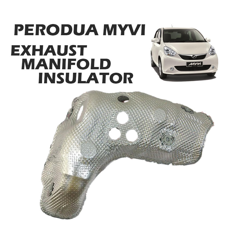 PERODUA MYVI LAGI BEST / ALZA EXHAUST MANIFOLD INSULATOR (17167BZ060