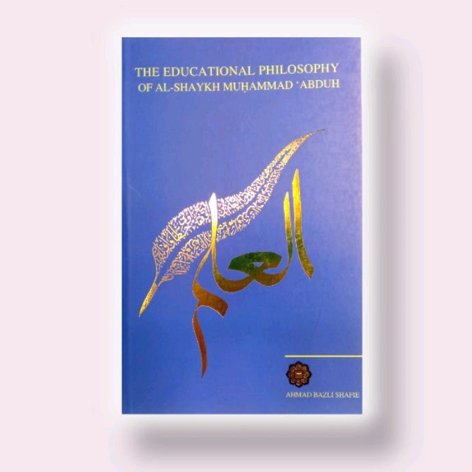 The Educational Philosophy Of Al-Shaykh Muhammad Abduh | Shopee Malaysia