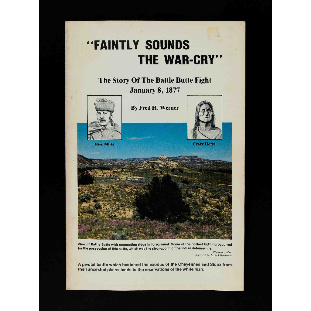 Faintly Sounds The War-Cry (The Story Of The Battle Butte Fight) USED ...