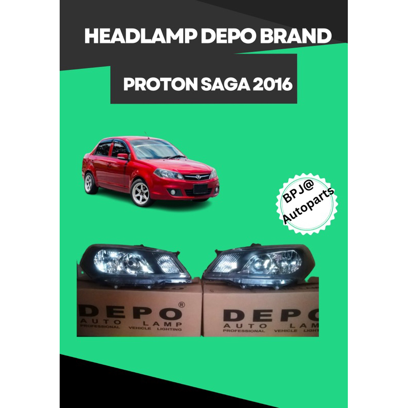 ORIGINAL PROTON SAGA FLX 2016 HEADLAMP DEPO Shopee Malaysia