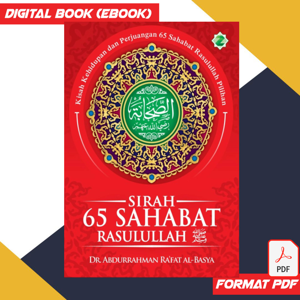 SIRAH 65 SAHABAT RASULULLAH | Sejarah Para Sahabat Nabi | Kisah ...