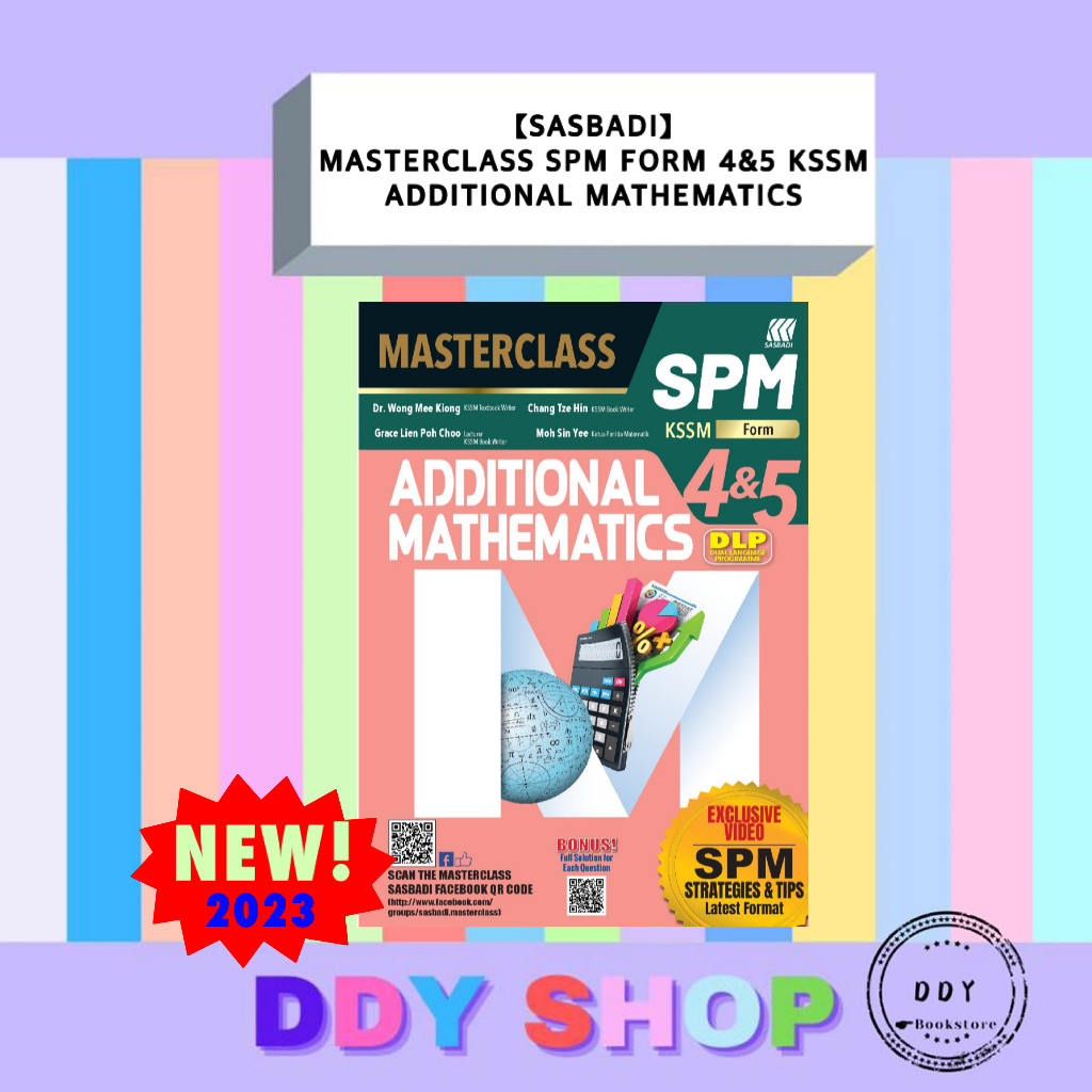 【Sasbadi】MASTERCLASS SPM Additional Mathematics Form 4 & 5 KSSM 2023 ...