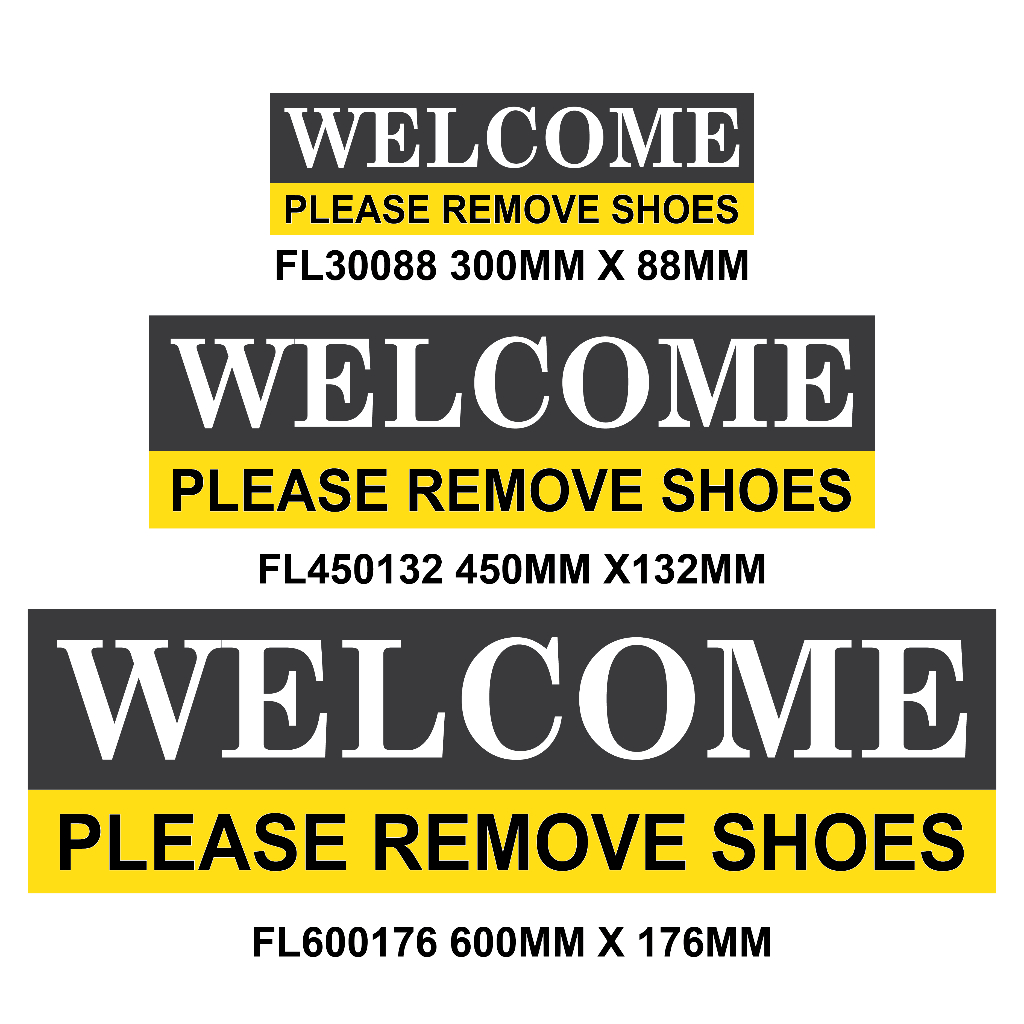 WELCOME PLEASE REMOVE SHOES FLOOR LAMINATED STICKER SIZE AVAILABLE ...