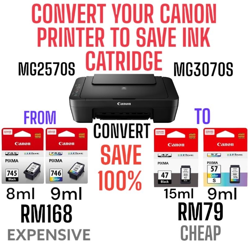 CANON MG2570S/3070S CONVERT TO CHEAPER INK (47/57s) | Shopee Malaysia