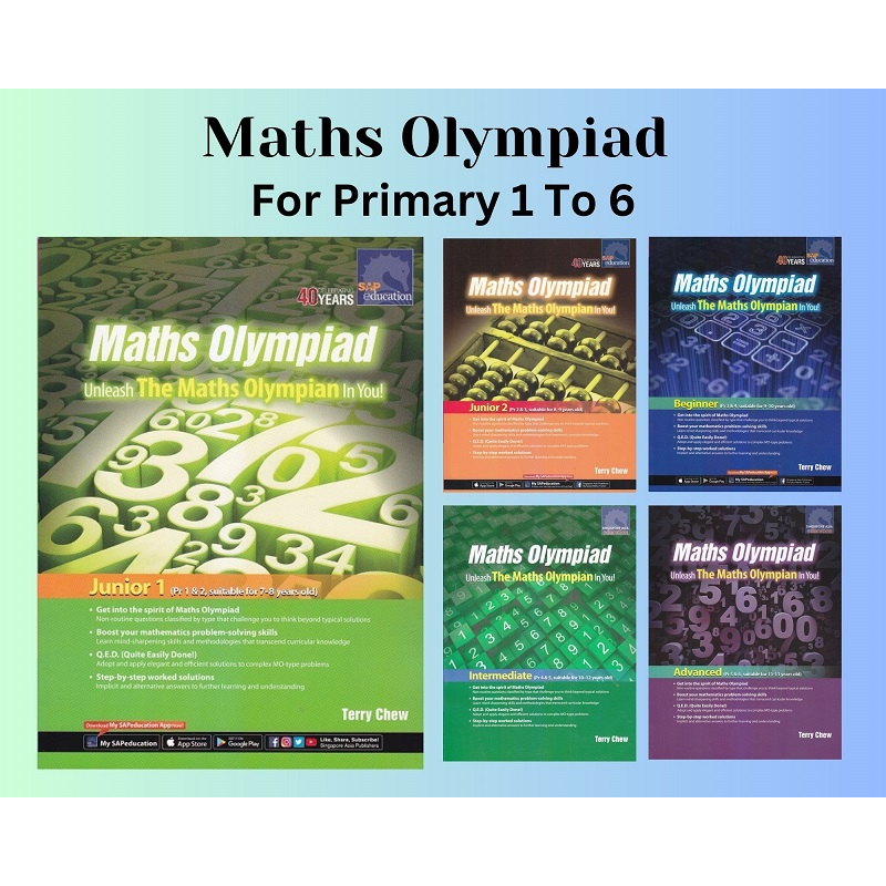 Singapore Syllabus (SAP) MATHS OLYMPIAD Unleash The Maths Olympiad