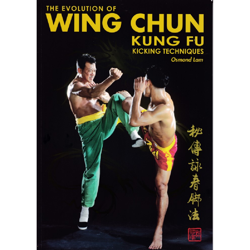 The Evolution Of Wing Chun Kung Fu Kicking Techniques (ebook) | Shopee ...