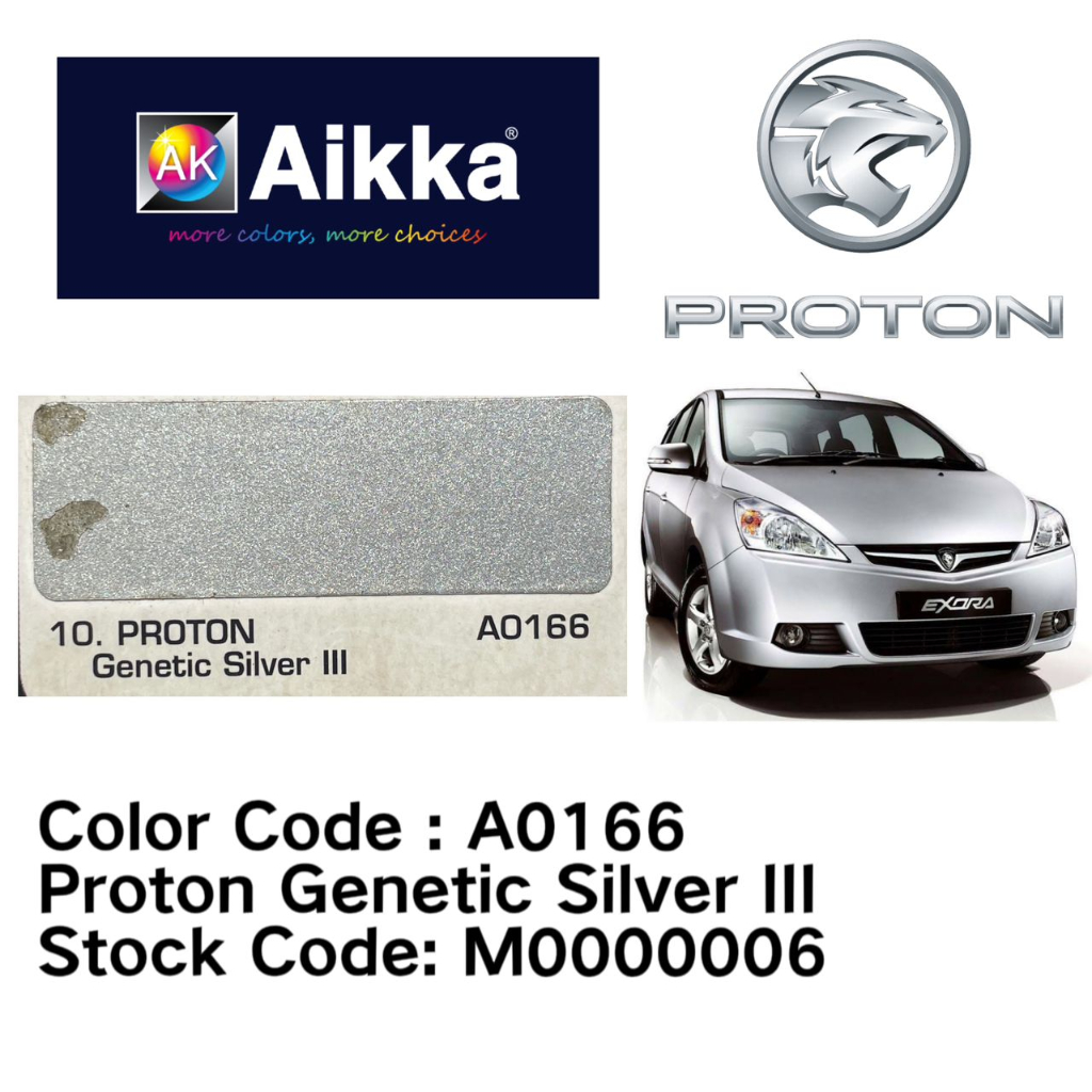 AIKKA AUTOMOTIVE PAINT / PROTON A0166 / GENETIC SILVER II /TOUCH UP ...