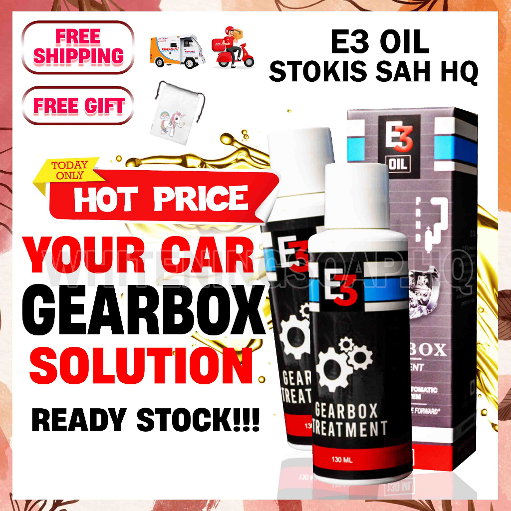E3 GEARBOX OIL TREATMENT MINYAK RAWATAN GEARBOX TREATMENT KERETA AUTO