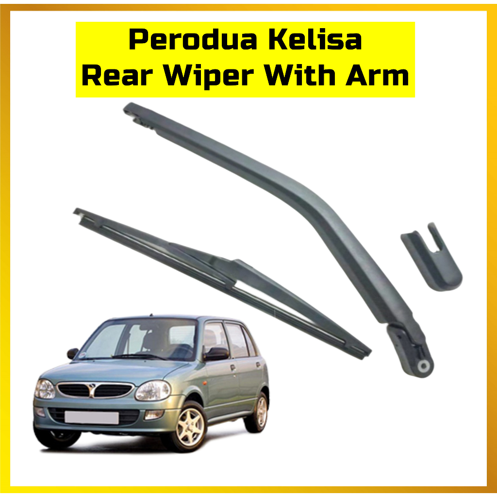 REAR WINDSCREEN WIPER PROTON EXORA PERODUA MYVI VIVA KELISA KENARI REAR