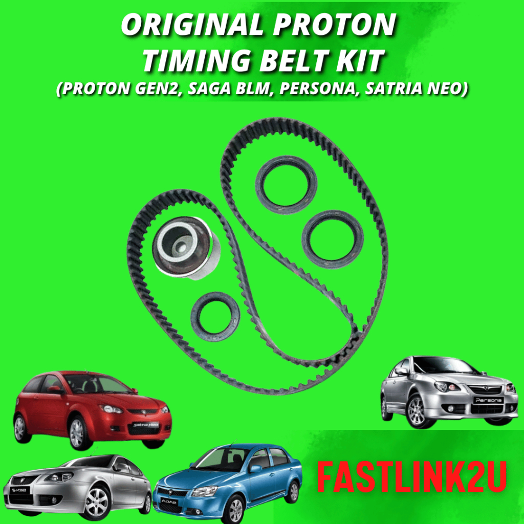 ORIGINAL PROTON GEN2 FLX FL EXORA BOLD PREVE PERSONA BLM EXORA CPS TIMING BELT KIT 100 New High