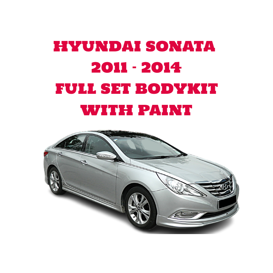 Hyundai Sonata 2011-2014 Full Set Bodykit with Metallic Colour | Shopee ...