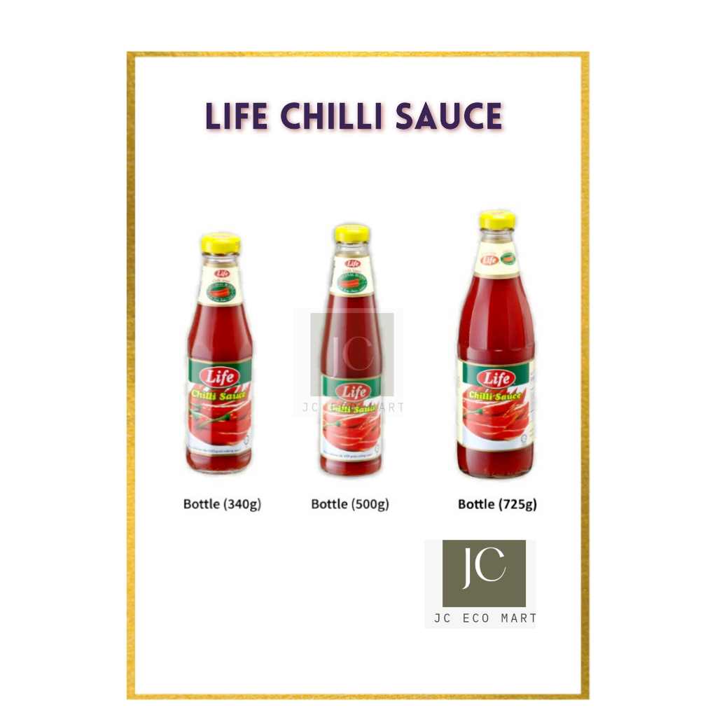 Life Chili Sauce (3 Size) [725g /500g/340g] Sos Cili Life Botol Sos Cili Shopee Malaysia