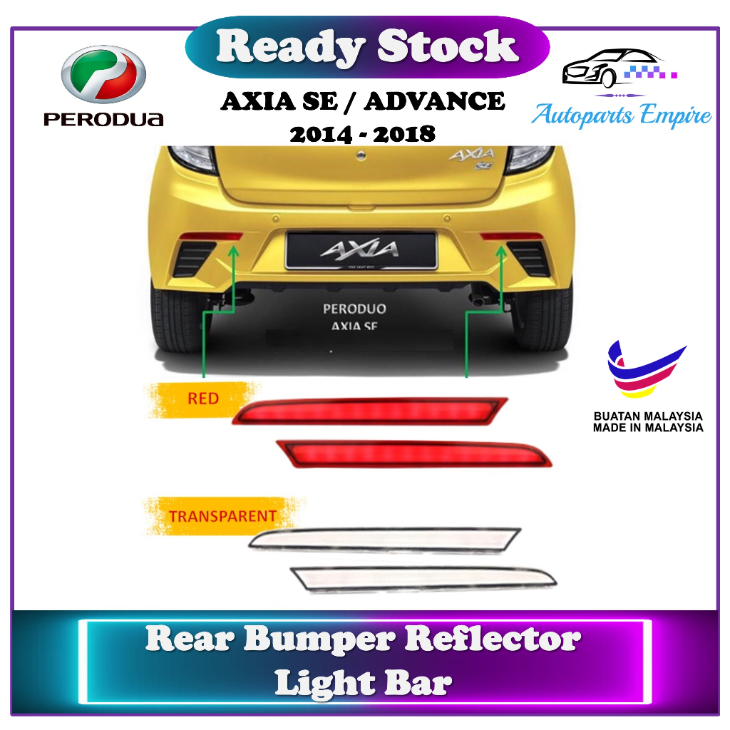 Perodua Axia 】 Rear Bumper Reflector Light Bar ( SE & ADVANCE 2014 ...