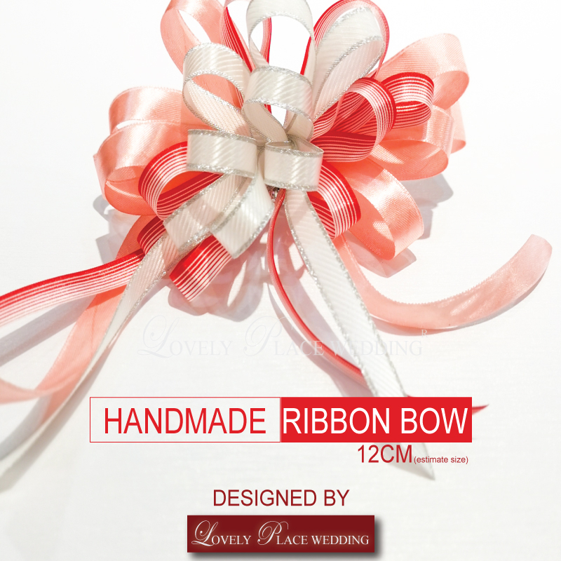 RIBBON BOW HANDMADE *12cm (special for wedding hantaran decoration