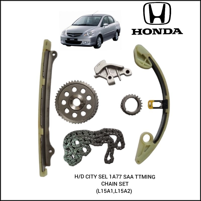 HONDA CITY SEL 1A77 SAA TTMING CHAIN SET(L15A1,L15A2) | Shopee Malaysia
