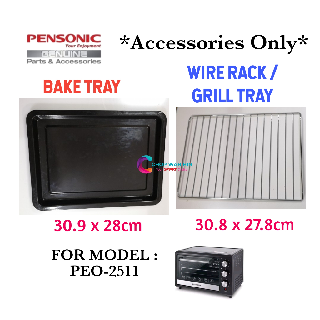 BAKE TRAY, WIRE RACK FOR PENSONIC PEO-2511 BAKE PAN / GRILL NET ...
